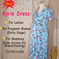 Kyrie Dress - For Ladies, Pregnant Women and Mommies